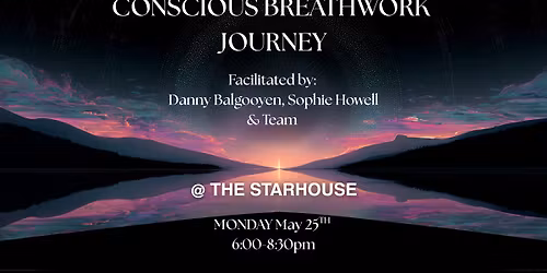 Conscious Breathwork Journey @ The Star House
