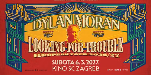 Dylan Moran - Looking for Trouble - Zagreb