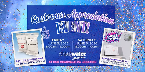 \ud83d\udca7\ud83c\udf89 Customer Appreciation Days at Clearwater Systems! \ud83c\udf89\ud83d\udca7
