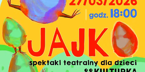 JAJKO - spektakl teatralny dla dzieci