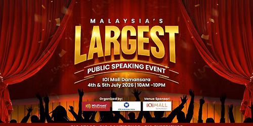 Malaysia's Largest Public Speaking Event
