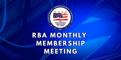 RBA Monthly Membership Meeting