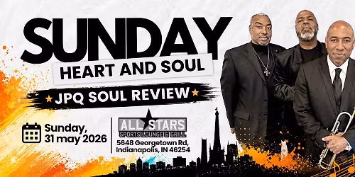 Heart and Soul Sunday starring JPQ Soul Review