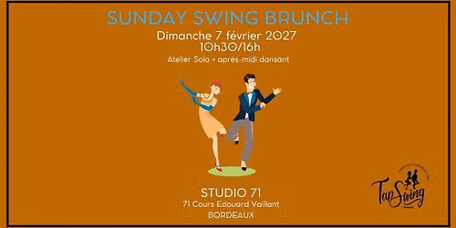 Atelier SOLO + Sunday Swing Brunch CARNAVAL - Auberge espagnole - Apr\u00e8s midi dansante - Studio 71