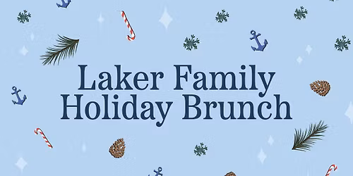Laker Family Holiday Brunch