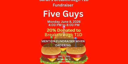 Sarah\u2019s Breakthrough T1D Five Guys Fundraiser Night