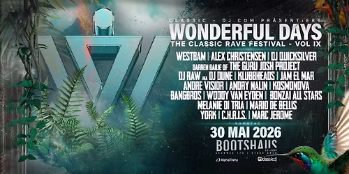 Wonderful Days The Classic Rave Festival Vol IX