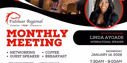  Fulshear Regional Chamber FOR Commerce: Monthly Membership Meeting - January 2026