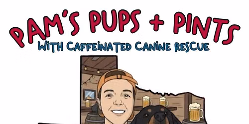 Pam's Pups + Pints 