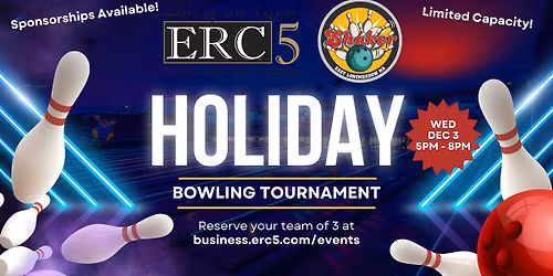 ERC5 2nd Annual Holiday Bowling Tournament