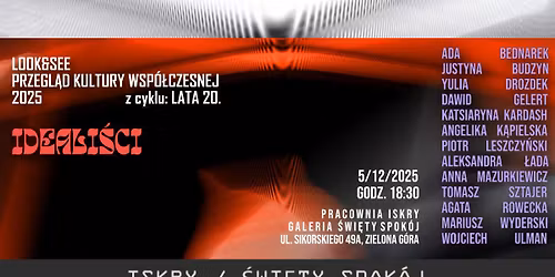 IDEALI\u015aCI \/ Przegl\u0105d Kultury Wsp\u00f3\u0142czesnej Look&See 2025