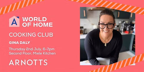 Arnotts World of Home Cooking Club with The Daly Dish