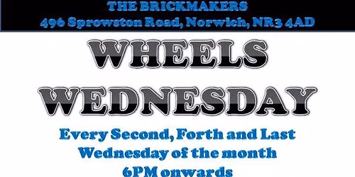 Wheels Wednesday at the Brickmakers