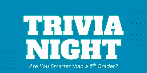 Are you smarter than a 5th grader? Trivia Night at JT's! 