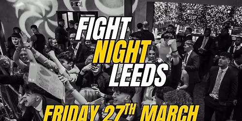 Fight Night Leeds