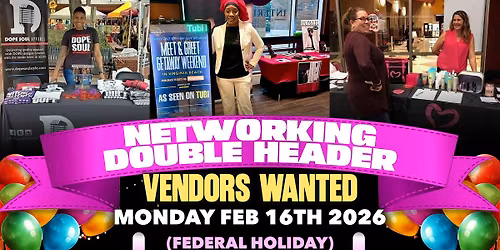 Networking & Vendors Double Header
