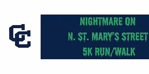 Nightmare On North St. Mary's Street 5k Fun Run\/Walk