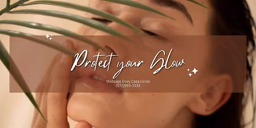 Protect your Glow