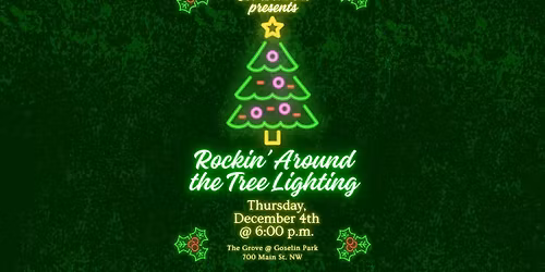 Rockin' Around the Tree Lighting 2025