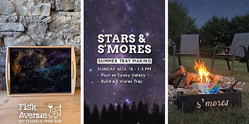 Stars & S'mores: Summer Tray Making