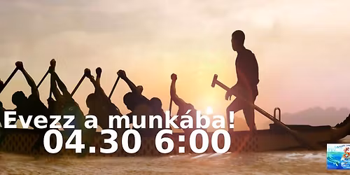 Evezz a munk\u00e1ba!