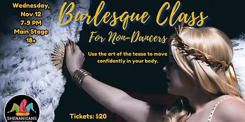 Burlesque Class for Non-Dancers