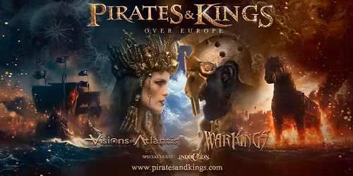 PIRATES & KINGS OVER EUROPE | WARKINGS + VISIONS OF ATLANTIS | STUTTGART