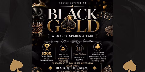 Black Gold: A Luxury Spades Experience
