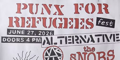 PUNX FOR REFUGEES FEST III