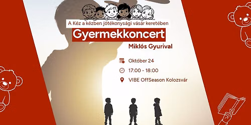 Gyermekkoncert Mikl\u00f3s Gyurival