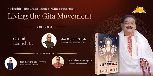 Living The Gita Movement with Sadguru Sakshi Shri