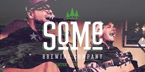 George Brown & The Soullifters (DUO) @ SoMe Brewing
