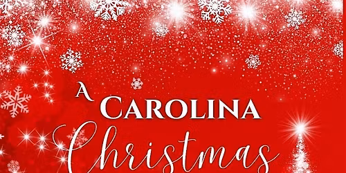 A Carolina Christmas Show
