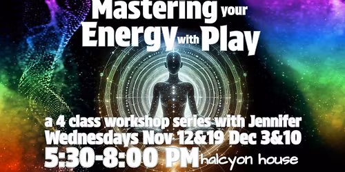 Mastering your Energy with Play