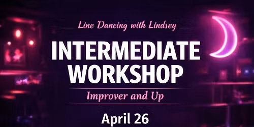 Improver and up work shop @ Neon Moon Saloon 