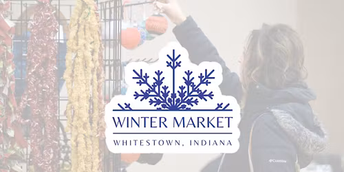 Whitestown Winter Market 2025-2026