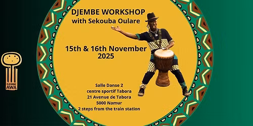 Djembe Workshop with Sekouba Oulare In Namur - Belgium