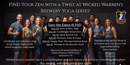 Mat to Mug Yoga Series at Wicked Warren's - Jamestown