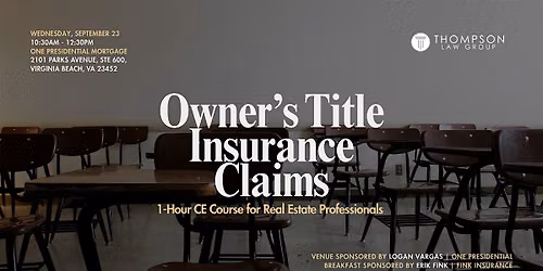 Owner\u2019s Title Insurance Claims: TLG CE Course for RE Agents
