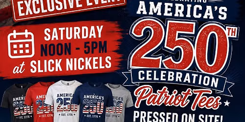 Live T-Shirt Bar for America's 250th Celebration!