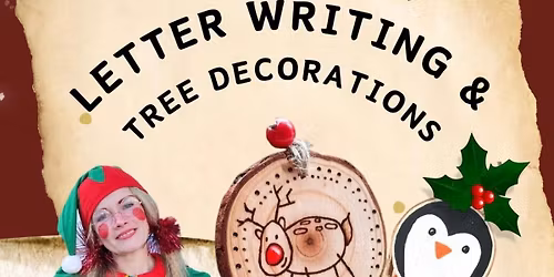 Letter Writing and Tree Decorations with Sparkles the Elf