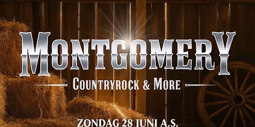 MONTGOMERY LIVE! - Wijkcentrum De Hille - Oss