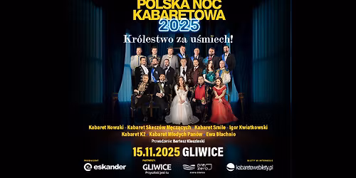 15.11.2025 Gliwice \u2022 Polska Noc Kabaretowa 2025