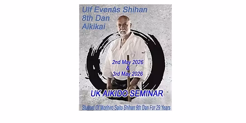 Ulf Even\u00e5s Shihan 8th Dan UK Seminar 2nd & 3rd May 2026
