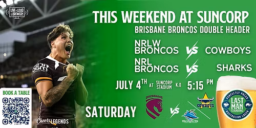 Broncos Double Header @ Last Man Standing (NRLW & NRL)