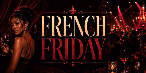 French Friday at Josephine ATL
