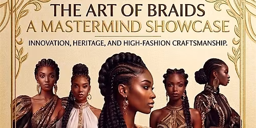 The Art of Braids
