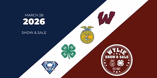 2026 Wylie Show & Sale \u2013 Buyers Breakfast, Parade of Champions & Live Auction