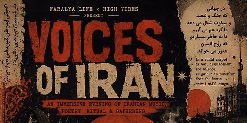 Voices of Iran: An Immersive Evening  