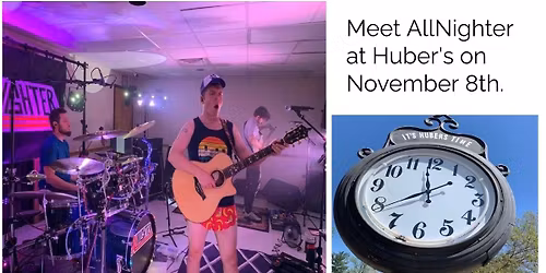 AllNighter at Huber's